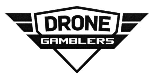 drone gamblers