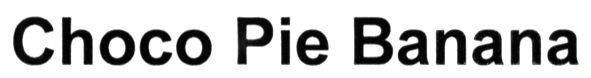 choco pie banana