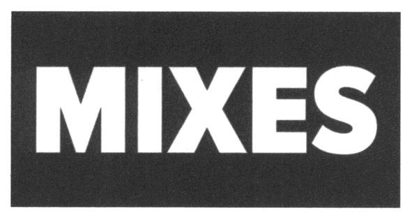 mixes