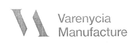 varenycia manufacture