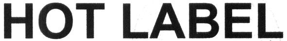 hot label