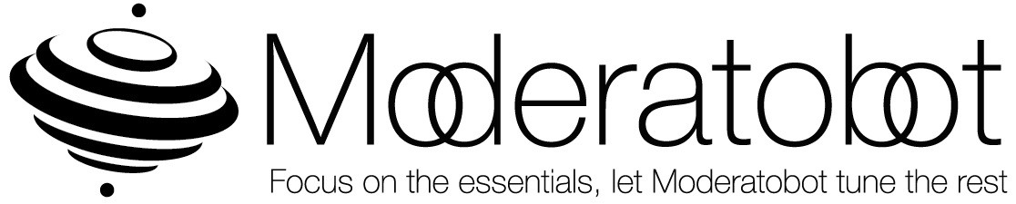 focus the essentials let moderatobot tune the rest