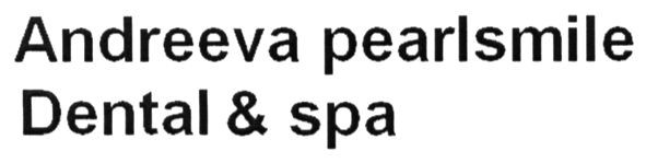 andreeva pearlsmile dental&spa