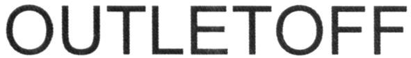outletoff