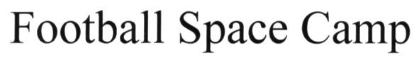 football space camp