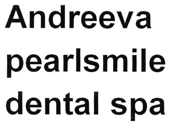 andreeva pearlsmile dental spa