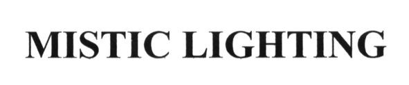 mistic lighting
