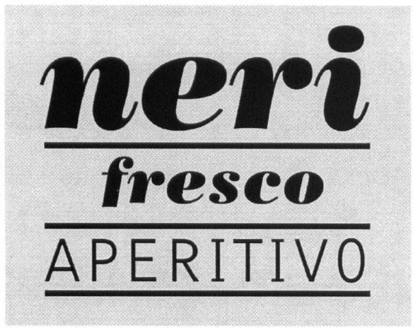 neri fresco aperitivo