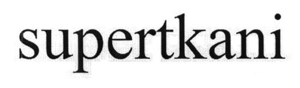 supertkani
