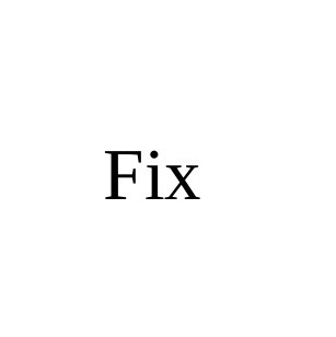 fix