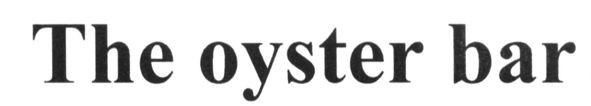 the oyster bar