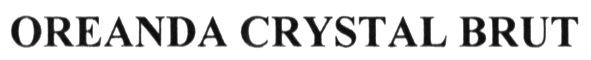oreanda crystal brut