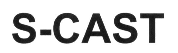 s-cast