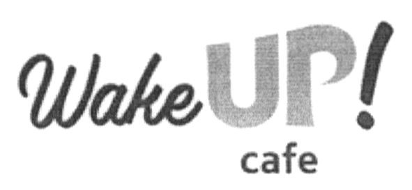 wake up! cafe