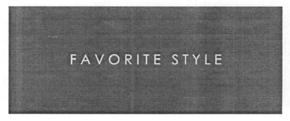 favorite style