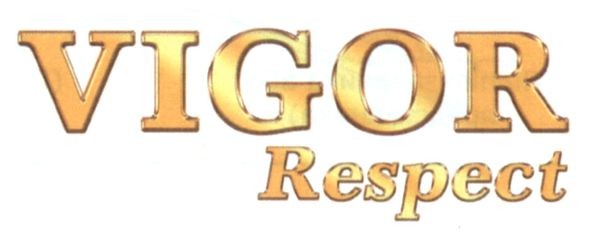 vigor respect