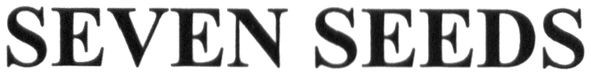 seven seeds