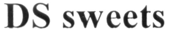 ds sweets