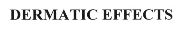 dermatic effects