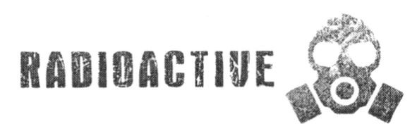 radioactive
