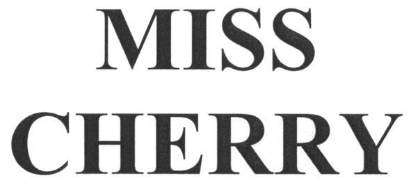 miss cherry