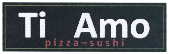 ti amo pizza-sushi