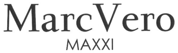 marc vero maxxi