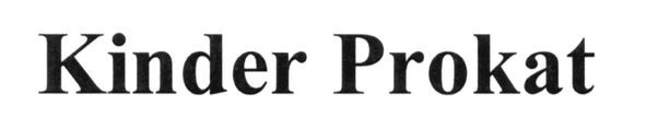 kinder prokat