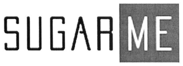 sugar me