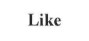 like
