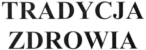 tradycja zdrowia