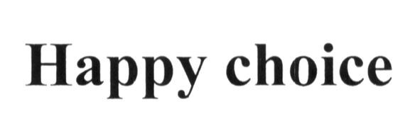 happy choice