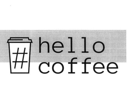 hello coffee