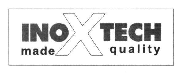 inoxtech made quality