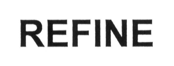 refine