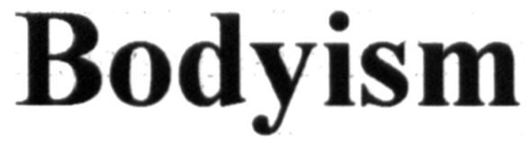 bodyism