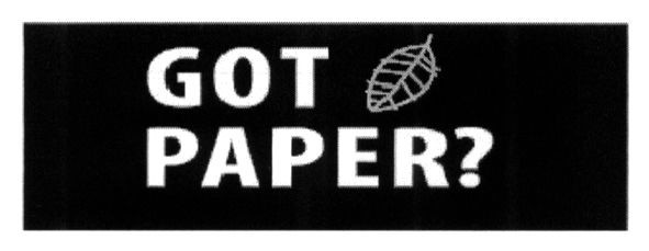 got paper