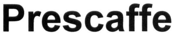 prescaffe
