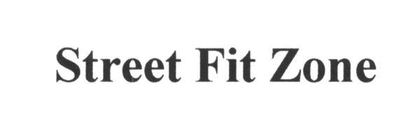 street fit zone
