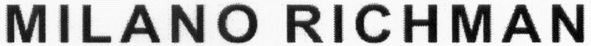 milano richman