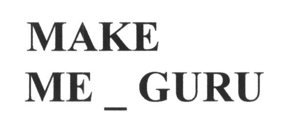 make me_guru