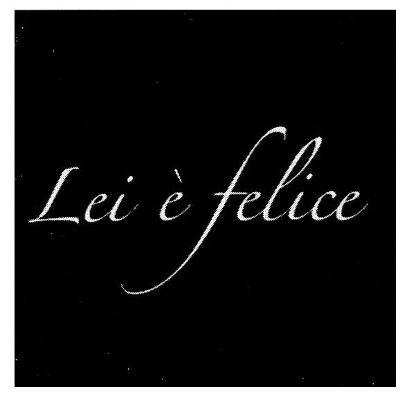 lei e felice