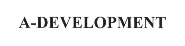 a-development