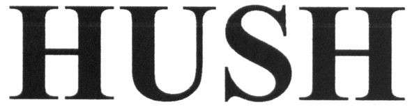 hush