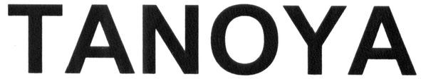 tanoya