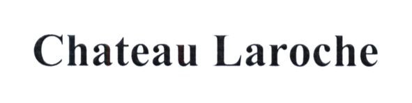 chateau laroche