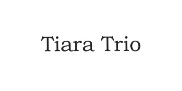 tiara trio