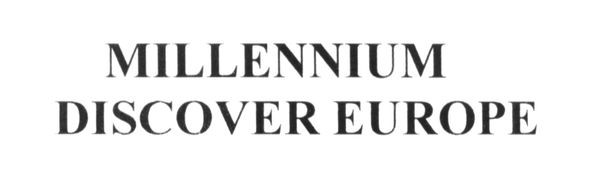 millennium discover europe