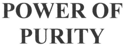 power of purity