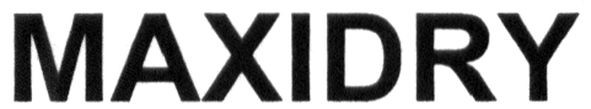 maxidry